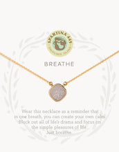 Load image into Gallery viewer, Sea La Vie Druzy Breathe Necklace