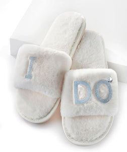 I Do Fuzzy Slippers