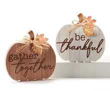 Load image into Gallery viewer, Pumpkin Decor with Sentiment, 2 Asst