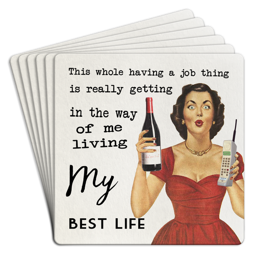 This Whole Having A Job Thing Paper Coaster 6pk