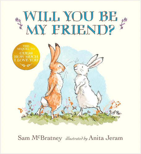 Will You Be My Friend?