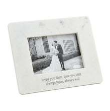 Load image into Gallery viewer, Marble Frame &quot;Loved You Then, Love You Still...&quot;