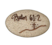 Load image into Gallery viewer, Psalm 61:2 Stone