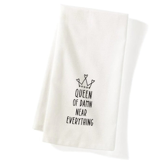Queen of Damn Near Everything Tea Towel
